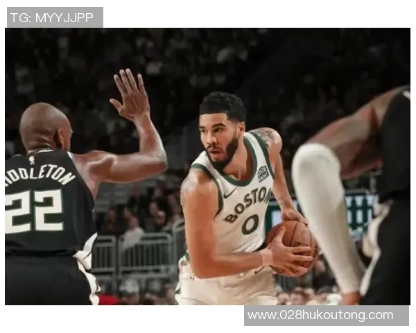 塔图姆60分缅怀科比绿军逆转尼克斯书写历史新篇章 塔图姆60分缅怀科比绿军逆转尼克斯书写历史新篇章